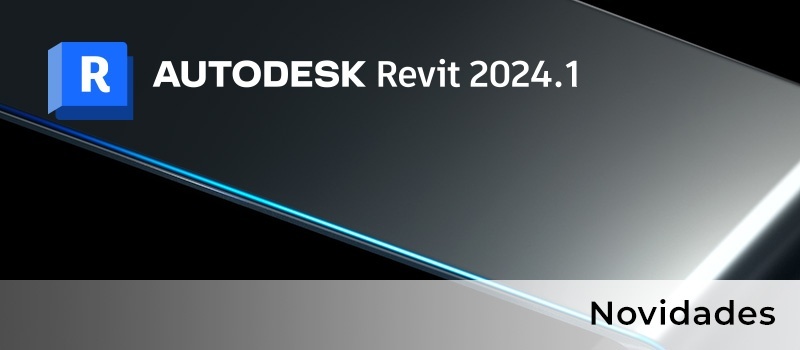 Atualização do REVIT 2024 e REVIT LT 2024 para a versão 2024.1